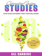 Intermittent Fasting Studies: How Does Intermittent Fasting Work