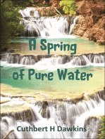 A Spring of Pure Water: Being a Disciple of Jesus