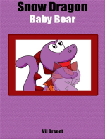 Snow Dragon: Baby Bear