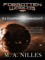 In Darkness, Light: Starfire Angels: Forgotten Worlds, #4