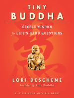 Tiny Buddha: Simple Wisdom for Life's Hard Questions