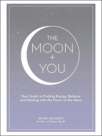 The Moon + You: Your Guide to Finding Energy, Balance, and Healing with the Power of the Moon