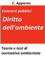 Diritto dell'ambiente: Teoria e test di normativa ambientale per la preparazione ai concorsi pubblici