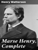 Marse Henry, Complete