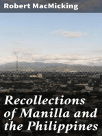 Recollections of Manilla and the Philippines: During 1848, 1849 and 1850