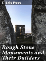 Rough Stone Monuments and Their Builders