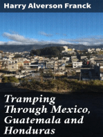 Tramping Through Mexico, Guatemala and Honduras