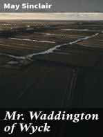 Mr. Waddington of Wyck