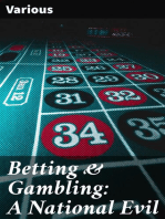 Betting & Gambling: A National Evil