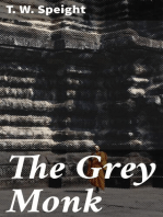 The Grey Monk