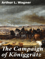 The Campaign of Königgrätz: A Study of the Austro-Prussian Conflict in the Light of the American Civil War