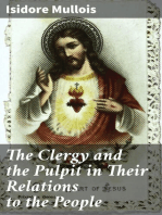 The Clergy and the Pulpit in Their Relations to the People