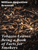 Tobacco Leaves: Being a Book of Facts for Smokers