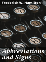 Abbreviations and Signs: A Primer of Information about Abbreviations and Signs, with Classified Lists of Those in Most Common Use