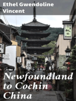 Newfoundland to Cochin China: By the Golden Wave, New Nippon, and the Forbidden City