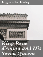 King René d'Anjou and His Seven Queens