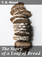 The Story of a Loaf of Bread