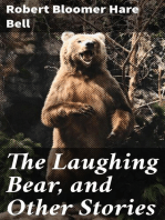 The Laughing Bear, and Other Stories