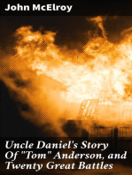 Uncle Daniel's Story Of "Tom" Anderson, and Twenty Great Battles