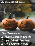 Halloween, a Romaunt; with Lays Meditative and Devotional