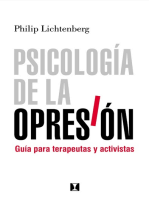Psicología de la Opresión: Guía para terapuetas y activistas