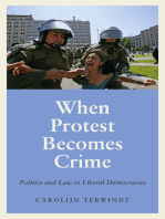 When Protest Becomes Crime: Politics and Law in Liberal Democracies