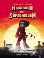 Handbuch für Superhelden Teil 1: Das Handbuch