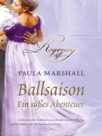 Ein süßes Abenteuer: Ballsaison