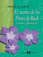 El Secreto de las Flores de Bach: 1 cuento y 38 esencias