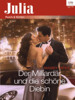 Der Milliardär und die schöne Diebin