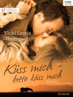 Küss mich - bitte küss mich: Digital Edition