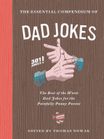 The Essential Compendium of Dad Jokes: The Best of the Worst Dad Jokes for the Painfully Punny Parent: 301 Jokes!