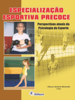 Especialização esportiva precoce: perspectivas atuais da psicologia do esporte