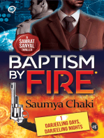 Baptism by Fire