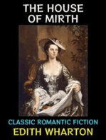 The House of Mirth: Classic Romantic Fiction