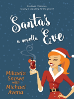 Santa’s Eve: A Christmas Novella