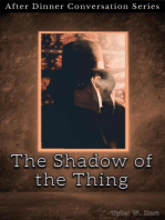 The Shadow Of The Thing