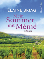 Mein Sommer mit Mémé: Roman