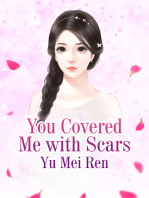 You Covered Me with Scars