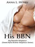 His BBN - Big Beautiful Neighbour (Sweet Alpha Brother Neighbour Series)