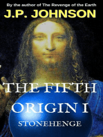 The Fifth Origin I. Stonehenge