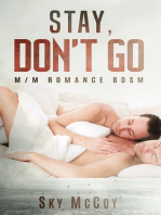 Stay, Don't Go