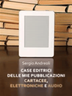 Case editrici delle mie pubblicazioni cartacee, elettroniche e audio