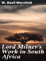 Lord Milner's Work in South Africa