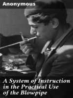 A System of Instruction in the Practical Use of the Blowpipe: Being A Graduated Course Of Analysis For The Use Of Students And All Those Engaged In The Examination Of Metallic Combinations