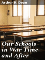 Our Schools in War Time—and After