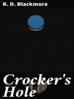 Crocker's Hole: From "Slain By The Doones" By R. D. Blackmore