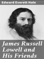 James Russell Lowell and His Friends