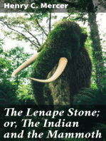 The Lenape Stone; or, The Indian and the Mammoth