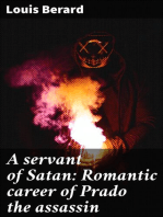 A servant of Satan